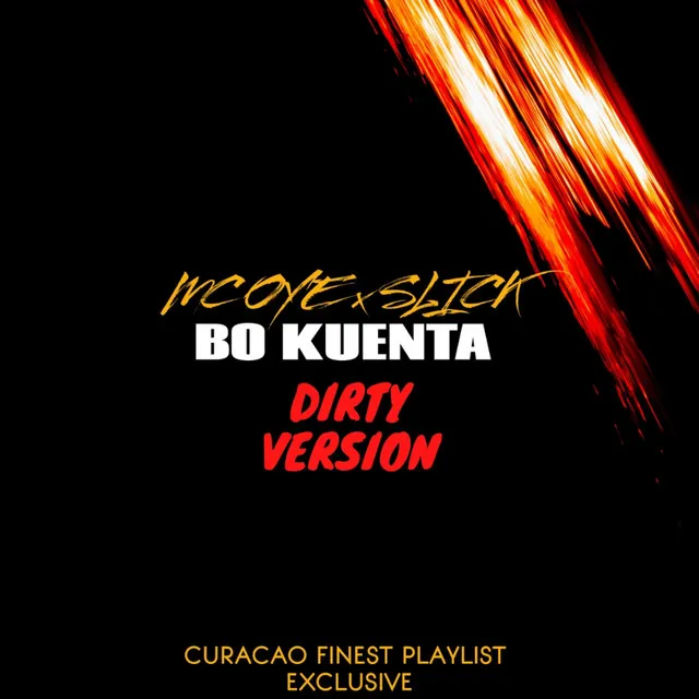 Bo Kuenta - Dirty Version