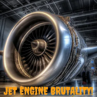 Jet Engine Brutality by Vroom Vroom