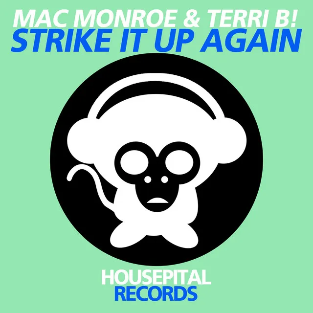 Strike It Up Again - Radio Edit