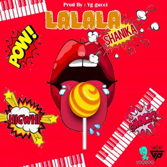 La La La by Shanika