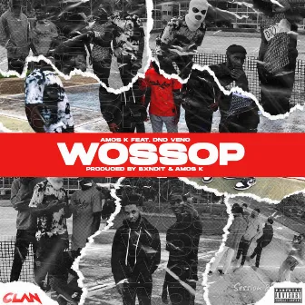 Wossop by Amos K