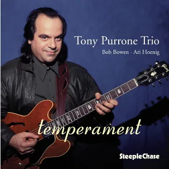 Temperament by Tony Purrone