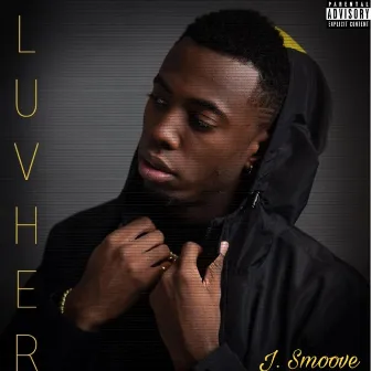 Luvher by J. SMXXVE