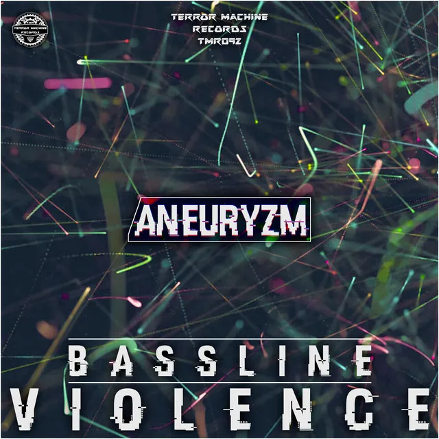 Bassline Violence