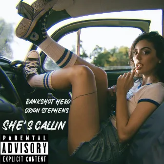 She’s Callin by Orion Stephens