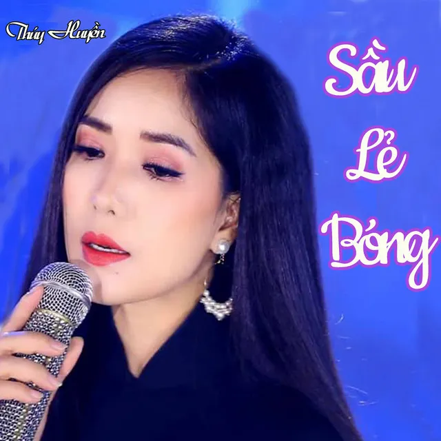 Sầu Lẻ Bóng