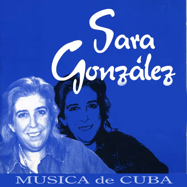 Música de Cuba : Son de ayer y de hoy