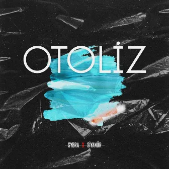 Otoliz by Sybra