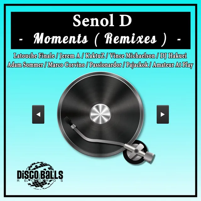 Moments - DJ Hakuei Remix