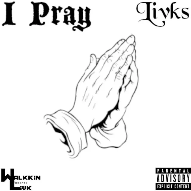 I Pray