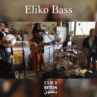 Eliko Bass - Beton Session by Beton Sessions