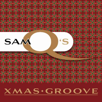 Sam Q's Xmas Groove by Sam-Q