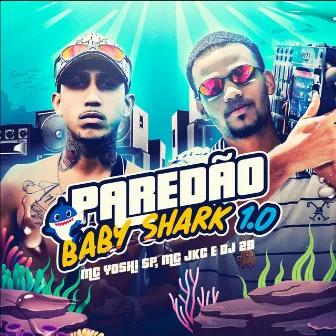 Paredão Baby Shark 1.0 by Mc Yoshi SP