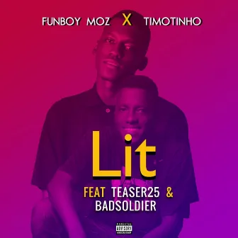 Lit by Funboy Moz