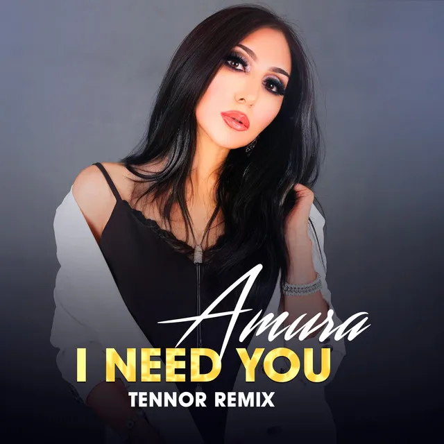 I Need You - Remix