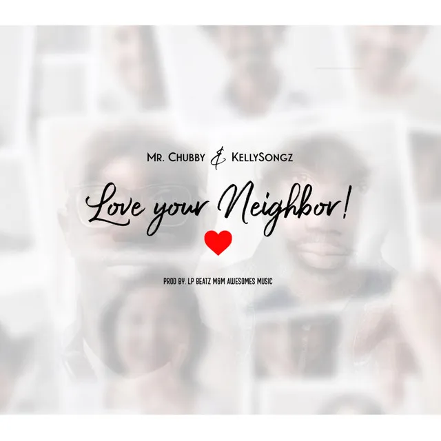 Love Your Neighbour