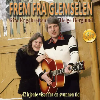 Frem fra Glemselen - 42 kjente viser by Helge Borglund