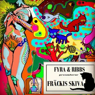 FRÄCKIS SKIVA by Ribbs