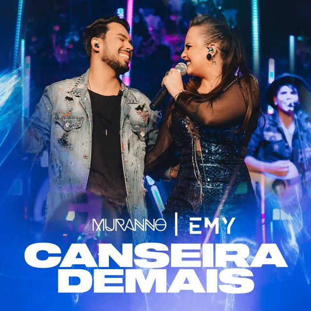 Canseira Demais - Ao Vivo