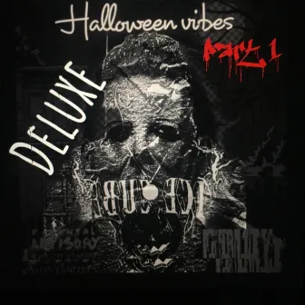 Halloween Vibes Part 1 (Deluxe) by Goldy