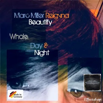 BeautyFy (Whole) Day & Night by Marc Miller