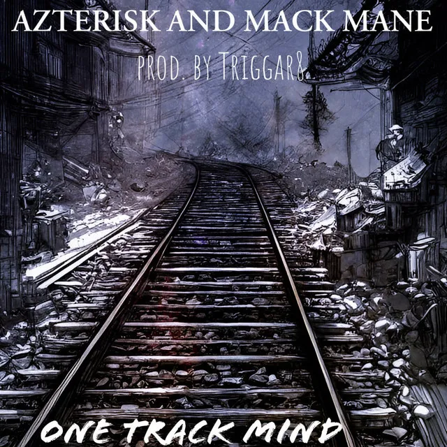 One Track Mind