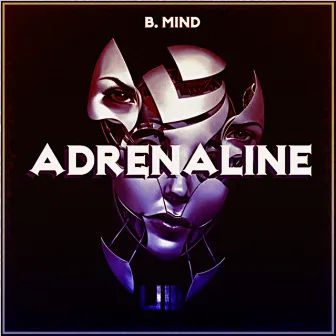 Adrenaline by Bmind