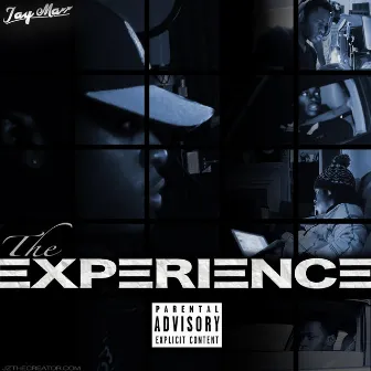 The Experience by JayMarr