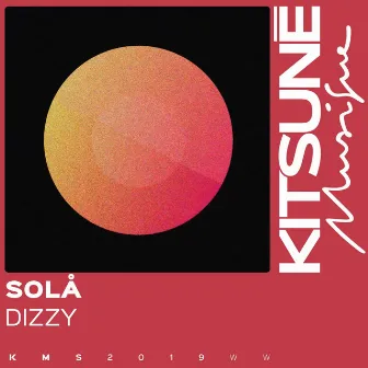 Dizzy by Solå