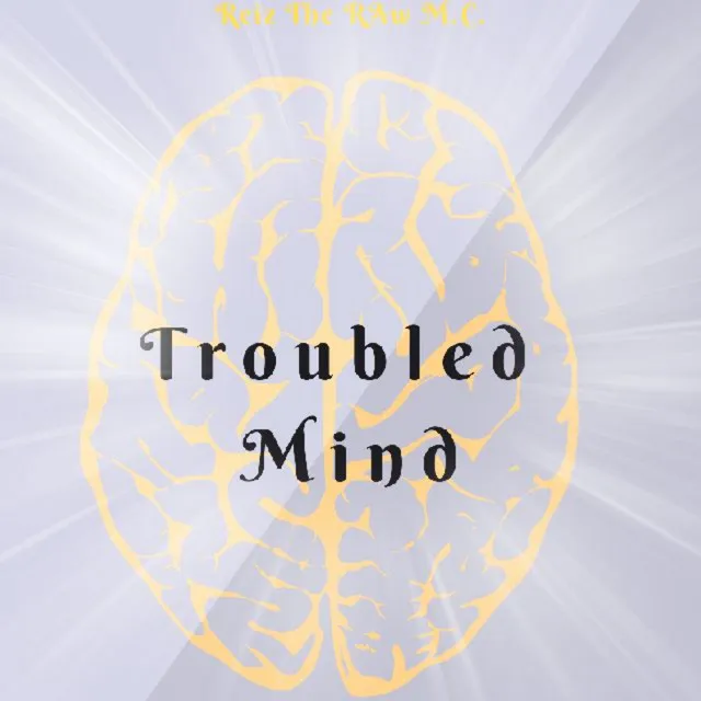 Troubled Mind - Remastered