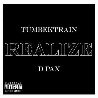 Realize by TumbekTrain