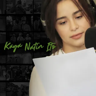 Kaya Natin Ito by Yassi Pressman