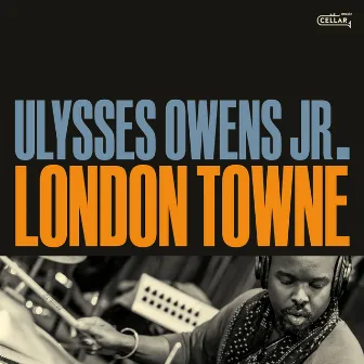 London Towne by Ulysses Owens Jr.