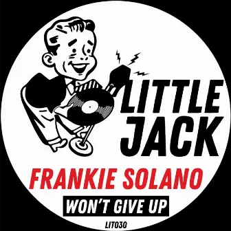 Won't Give Up by Frankie Solano