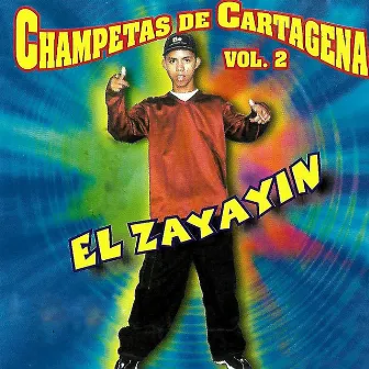 Champetas de Cartagena, Vol. 2 by El Sayayín