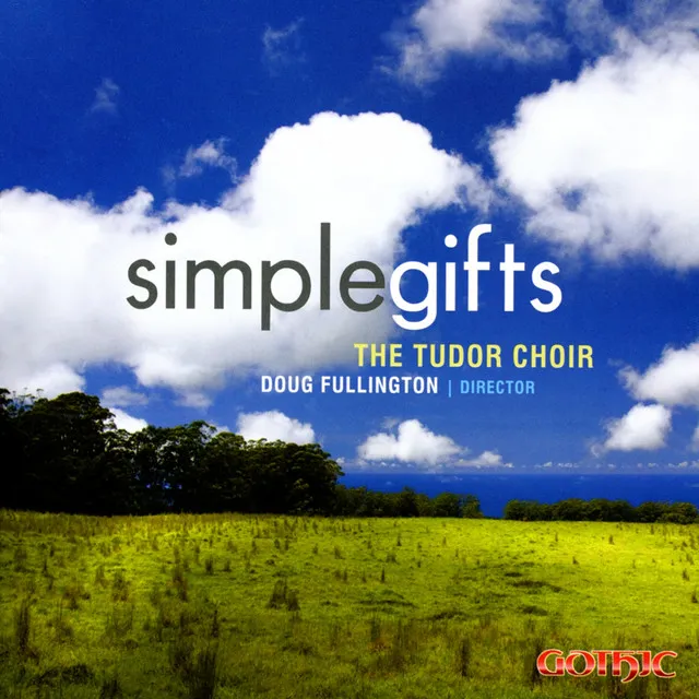 Simple Gifts (arr. B. Chilcott)