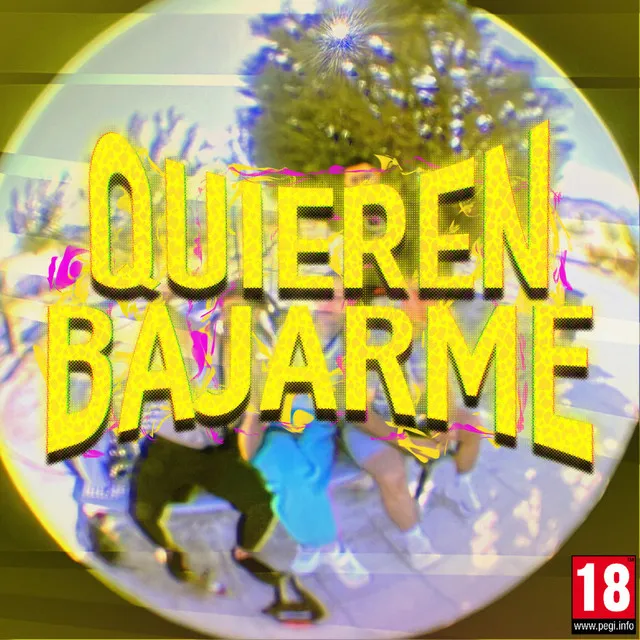 QUIEREN BAJARME