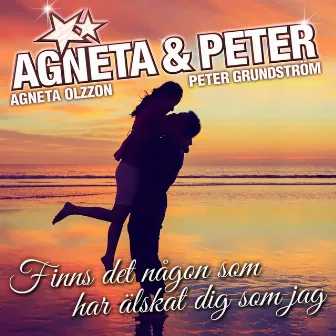 Finns det någon som har älskat dig som jag by Peter Grundström