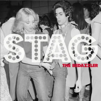 The Bedazzler by Stag