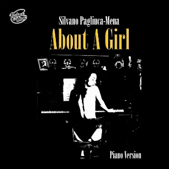 About a Girl (Piano Version) by Kurt Cobain