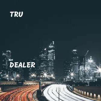 Dealer by Tru