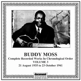 Buddy Moss, Vol. 3 (1935-1941) by Buddy Moss