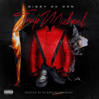 Trap Micheal by Dizzy DA DON