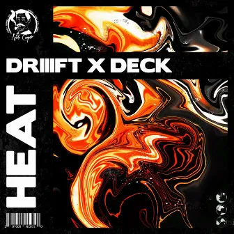 Heat by DRIIIFT