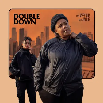 Double Down by Nappy Nina