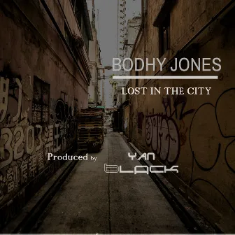 Lost in the City by Bodhi Jones