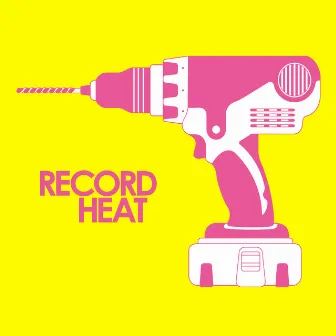 DIY Magic by Record Heat