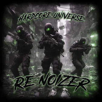 Hardcore Universe by Re-noizer