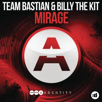 Mirage by Team Bastian