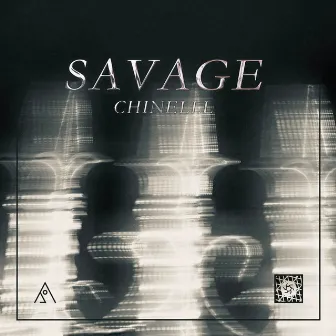 Savage by Chinelll